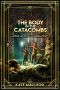 [Ritchie and Fitz Sci-Fi Murder Mystery 03] • The Body in the Catacombs